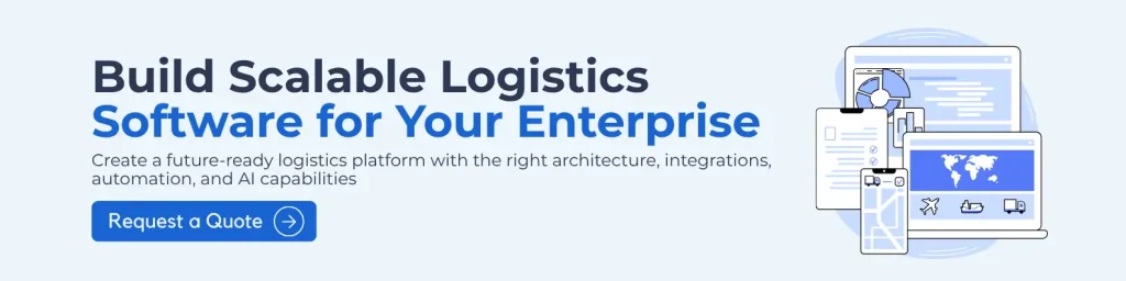 Custom logistics software development