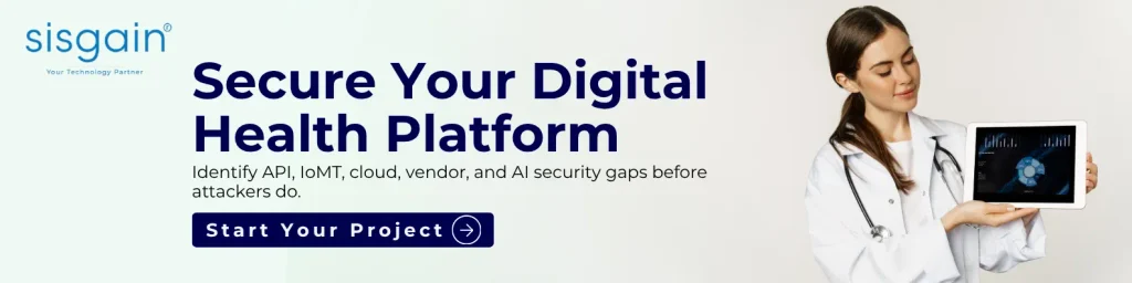 Healthcare digital platform security assessment